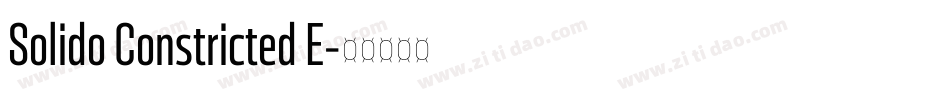 Solido Constricted E字体转换